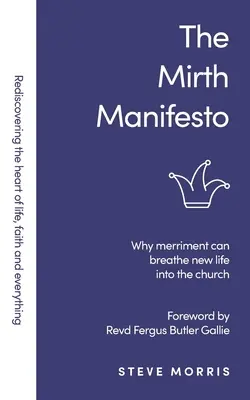 Manifestul veseliei - The Mirth Manifesto