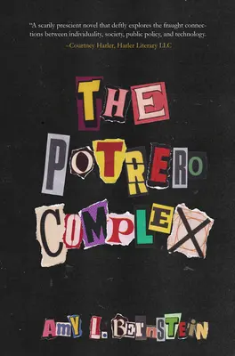 Complexul Potrero - The Potrero Complex
