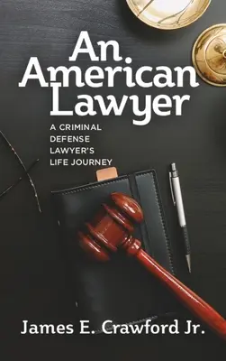 Un avocat american - An American Lawyer