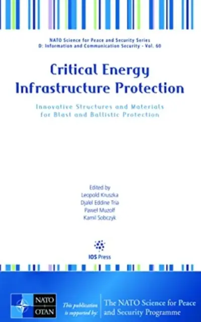 PROTECȚIA INFRASTRUCTURII ENERGETICE CRITICE - CRITICAL ENERGY INFRASTRUCTURE PROTECTIO