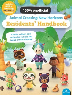 Manualul rezidenților Animal Crossing New Horizons: Ediție actualizată cu conținut din versiunea 2.0! - Animal Crossing New Horizons Residents' Handbook: Updated Edition with Version 2.0 Content!