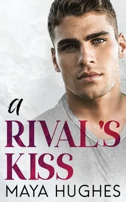 Sărutul unui rival - A Rival's Kiss