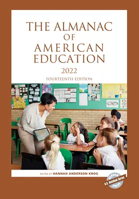 Almanahul educației americane 2022, ediția a paisprezecea - The Almanac of American Education 2022, Fourteenth Edition