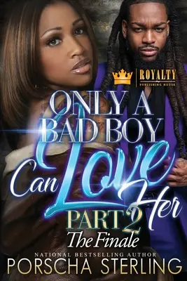 Doar un băiat rău o poate iubi 2 - Only a Bad Boy Can Love Her 2