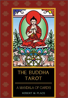 Tarotul lui Buddha [cu carte(e)] - The Buddha Tarot [With Book(s)]