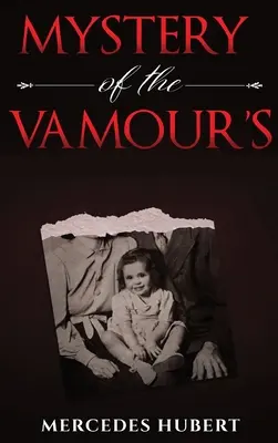 Misterul Vamourilor: Noi începuturi - Mystery of the Vamours: New Beginnings