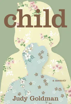 Copil: A Memoir - Child: A Memoir
