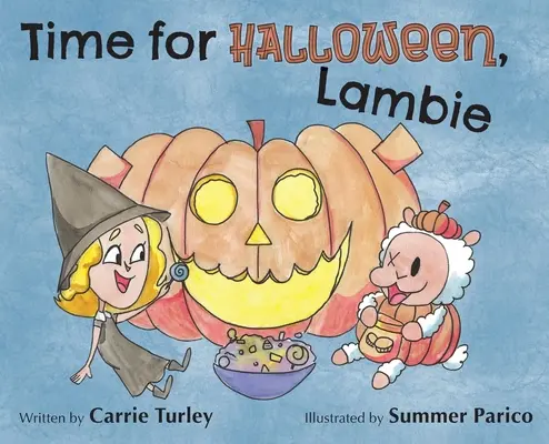 Hora pentru Halloween, Lambie - Time for Halloween, Lambie