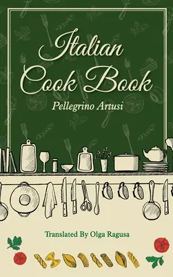 Carte de bucate italiene - Italian Cook Book