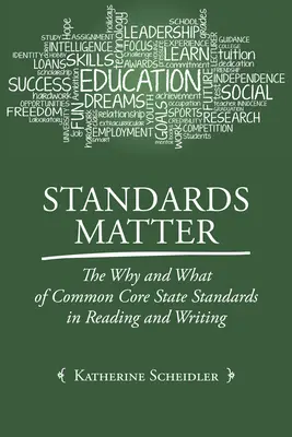 Standardele contează: The Why and What of Common Core State Standards in Reading and Writing - Standards Matter: The Why and What of Common Core State Standards in Reading and Writing