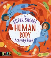 Cartea de activități Super Smart Human Body - Super Smart Human Body Activity Book