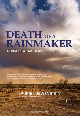 Moartea unui Rainmaker: A Dust Bowl Mystery - Death of a Rainmaker: A Dust Bowl Mystery
