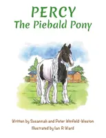 Percy, poneiul Piebald - Percy the Piebald Pony