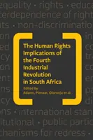 Implicațiile celei de-a patra revoluții industriale asupra drepturilor omului în Africa de Sud - Human Rights Implications of the Fourth Industrial Revolution in South Africa