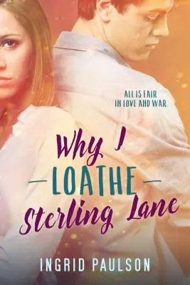 De ce detest Sterling Lane - Why I Loathe Sterling Lane