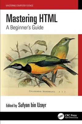 Stăpânirea HTML: Ghidul începătorului - Mastering HTML: A Beginner's Guide