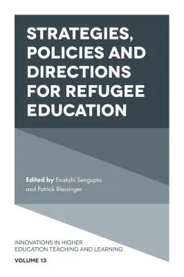 Strategii, politici și direcții pentru educația refugiaților - Strategies, Policies and Directions for Refugee Education
