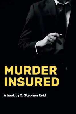 Crima asigurată - Murder Insured
