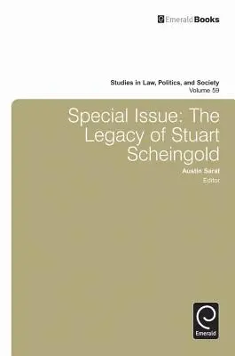 Ediție specială: Moștenirea lui Stuart Scheingold - Special Issue: The Legacy of Stuart Scheingold