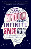 Regatul spațiului infinit - O călătorie fantastică în jurul capului tău - Kingdom of Infinite Space - A Fantastical Journey around Your Head