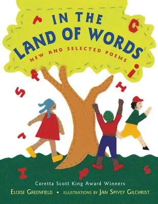 În țara cuvintelor: Poeme noi și alese - In the Land of Words: New and Selected Poems