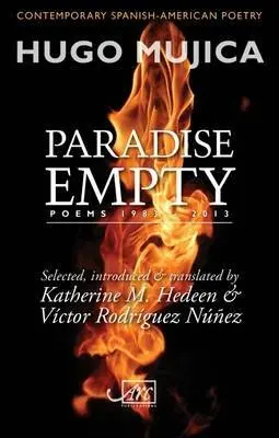 Paradisul gol - Poezii 1983-2013 - Paradise Empty - Poems 1983-2013