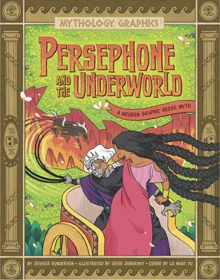 Persefona și lumea subterană: Un mit grec grafic modern - Persephone and the Underworld: A Modern Graphic Greek Myth
