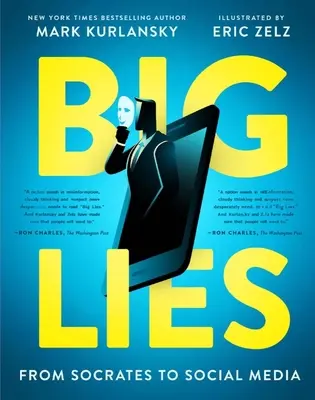 Big Lies: De la Socrate la social media - Big Lies: From Socrates to Social Media
