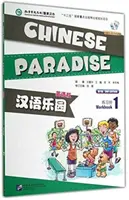 Chinese Paradise vol.1 - Carte de lucru - Chinese Paradise vol.1 - Workbook