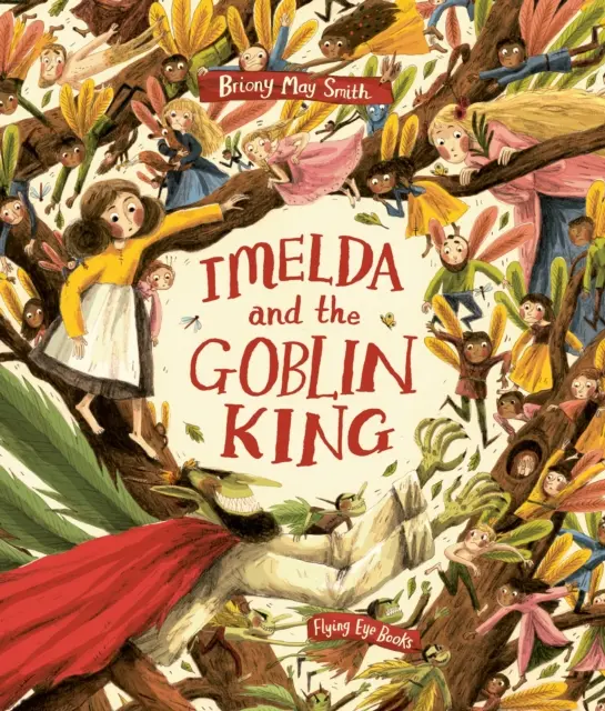 Imelda și Regele Goblin - Imelda and the Goblin King