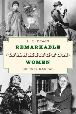 Femei remarcabile din Washington - Remarkable Washington Women