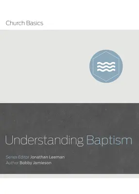 Înțelegerea botezului - Understanding Baptism