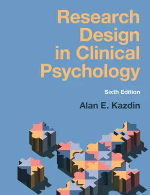 Proiectarea cercetării în psihologia clinică - Research Design in Clinical Psychology