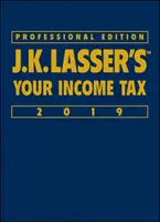 J.K. Lasser's Your Income Tax 2019