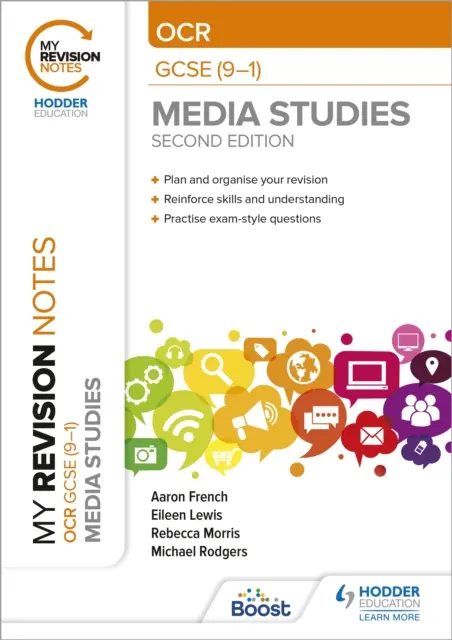 Notele mele de revizuire: OCR GCSE (9-1) Studii media a doua ediție - My Revision Notes: OCR GCSE (9-1) Media Studies Second Edition