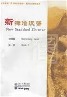 Noul Standard Chinezesc - Elementar vol.1 - New Standard Chinese - Elementary vol.1
