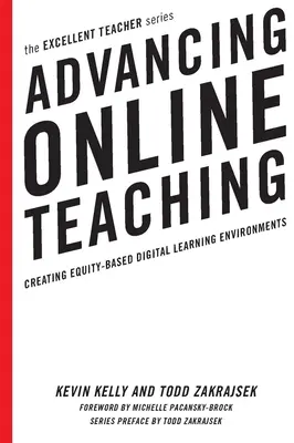 Advancing Online Teaching: Crearea de medii digitale de învățare bazate pe echitate - Advancing Online Teaching: Creating Equity-Based Digital Learning Environments