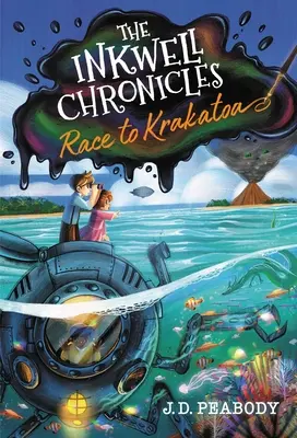 Cronicile Inkwell: Cursa spre Krakatoa, Cartea 2 - The Inkwell Chronicles: Race to Krakatoa, Book 2