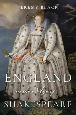 Anglia în epoca lui Shakespeare - England in the Age of Shakespeare