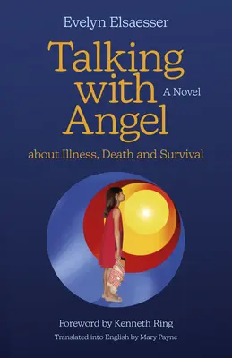 Vorbind cu Angel despre boală, moarte și supraviețuire - Talking with Angel about Illness, Death and Survival