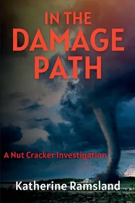 În calea pagubelor: Investigațiile spărgătorului de nuci - In the Damage Path: The Nut Cracker Investigations
