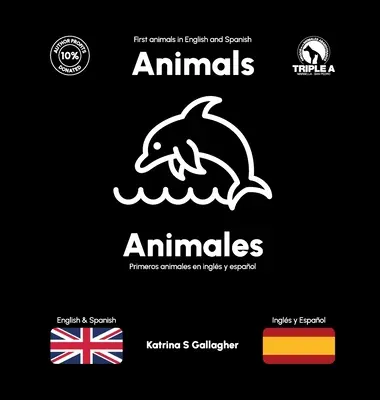 Animals / Animales: Primele animale în engleză și spaniolă - Animals / Animales: First Animals in English and Spanish