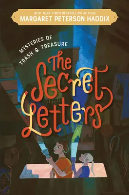Misterele gunoaielor și comorilor: Scrisorile secrete - Mysteries of Trash and Treasure: The Secret Letters