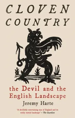 Țara Cloven: Diavolul și peisajul englezesc - Cloven Country: The Devil and the English Landscape