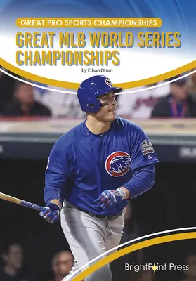 Marile campionate Mlb World Series - Great Mlb World Series Championships