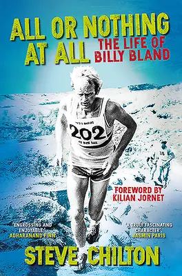 All or Nothing at All - Viața lui Billy Bland - All or Nothing at All - The Life of Billy Bland