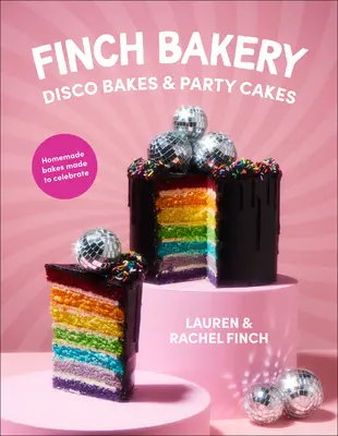 Finch Bakery Disco Bakes și Party Cakes - Finch Bakery Disco Bakes and Party Cakes