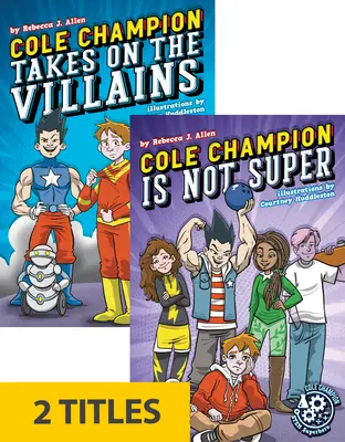 Cole Champion: Stem Superhero (Set de 2) - Cole Champion: Stem Superhero (Set of 2)