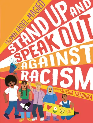 Ridică-te și exprimă-te împotriva rasismului - Stand Up and Speak Out Against Racism