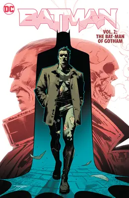 Batman Vol. 2: Omul-liliac din Gotham - Batman Vol. 2: The Bat-Man of Gotham